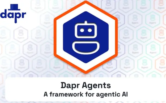 Dapr Agents – Dapr 推出的开源智能体开发框架